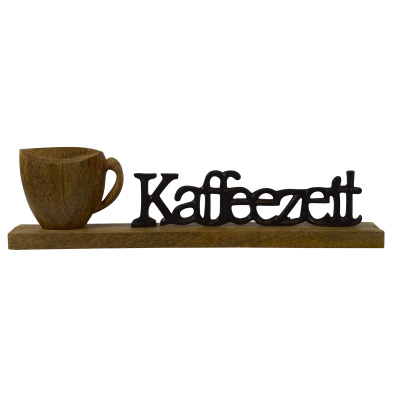 Aufsteller Kaffeezeit Mangoholz natur schwarz 44x12cm Schriftzug